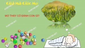 nam-mo-thay-co-danh-con-gi-va-diem-bao-gi