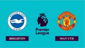 Nhận-định-Brighton-Hove-vs-Manchester-United-Ngoại-Hạng-Anh-ngày-26-09-2020