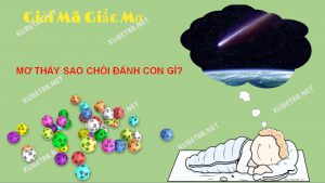 Ý nghĩa của giấc mơ thấy sao chổi