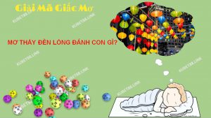 Giấc mơ thấy đèn lồng mang đến cho chủ mộng nhiều điềm báo trong từng trường hợp khác nha