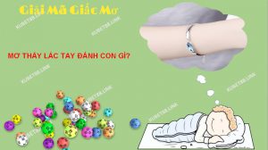 Điềm báo của giấc mơ thấy lắc tay 
