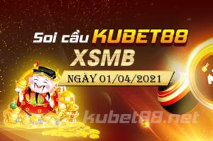 du doan soi cau XSMB ngay 1-4-2021