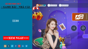 EE88 - Nhà cái với kho game đa dạng nhất 2022