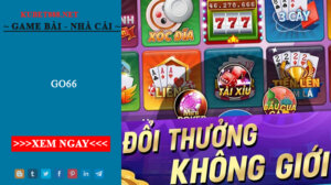 Go66 - Cổng game bài cá cược chuyên nghiệp hiện nay